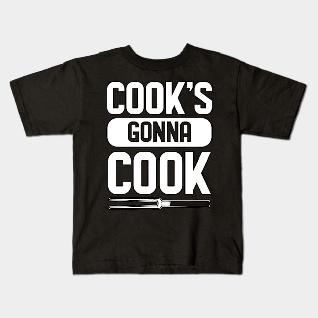 Cook's gonna Cook for Chefs Kids T-Shirt by RocketUpload